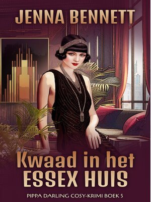 cover image of Kwaad in het Essex Huis